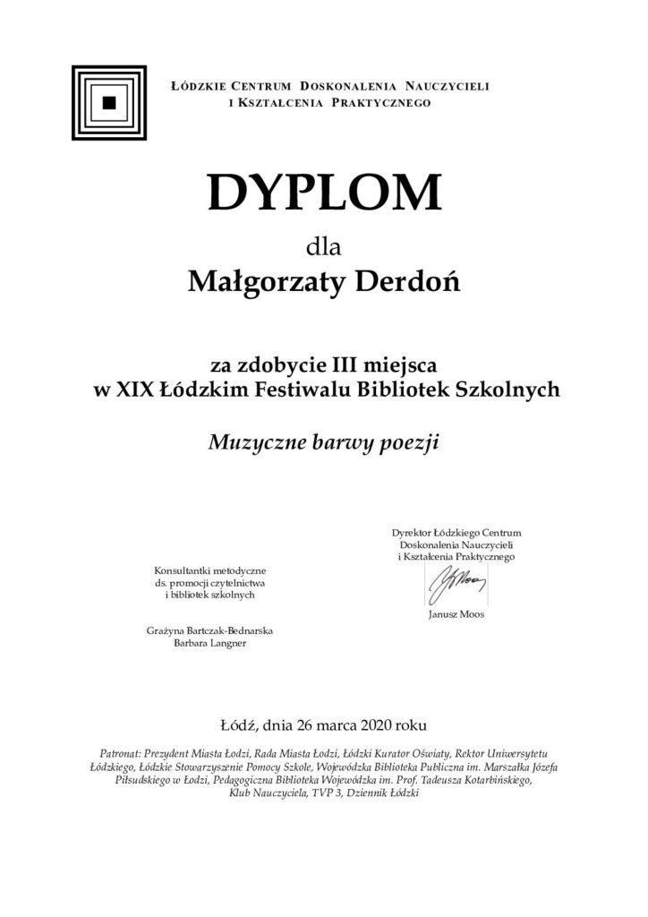 Dyplom dla Małgorzaty Derdoń za zdobycie III miejsca w XIX Łódzkim Festiwalu Bibliotek Szkolnych
